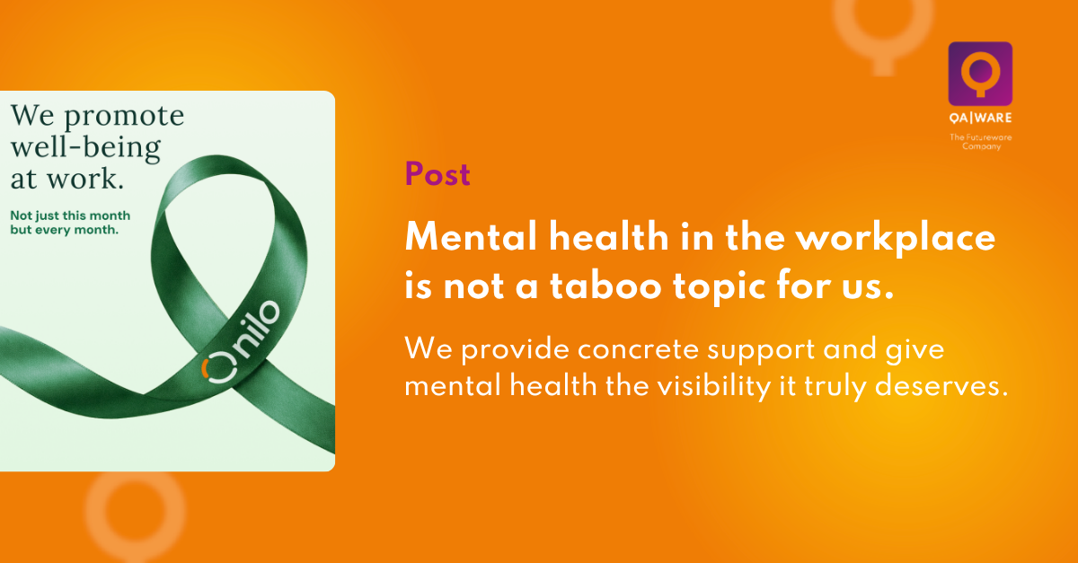 Mental health in the workplace is not a taboo topic for us